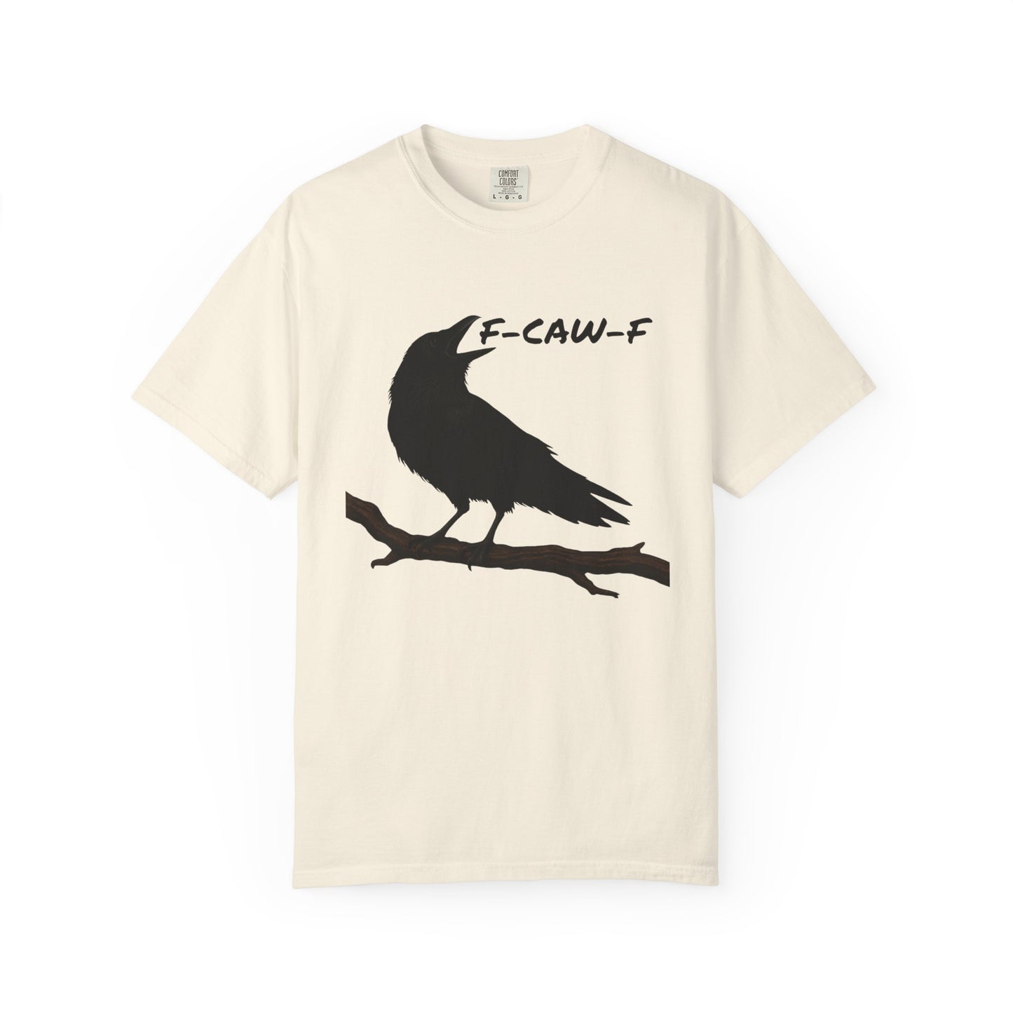 F-Caw-F Unisex T-Shirt, Casual Wear, Bird Lover Gift, Nature Tee, Funny Animal Shirt, Gift for Friends, crow