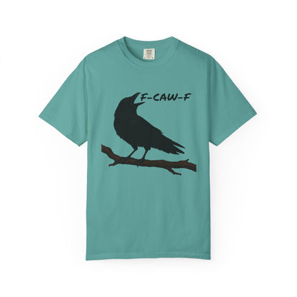F-Caw-F Unisex T-Shirt, Casual Wear, Bird Lover Gift, Nature Tee, Funny Animal Shirt, Gift for Friends, crow