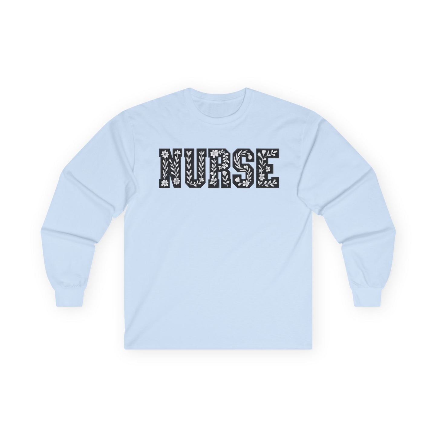 Nurse Long Sleeve Tee - Gift for Healthcare Workers, Medical Apparel, Nurse Appreciation, Everyday Wear, Unisex Cotton Shirt