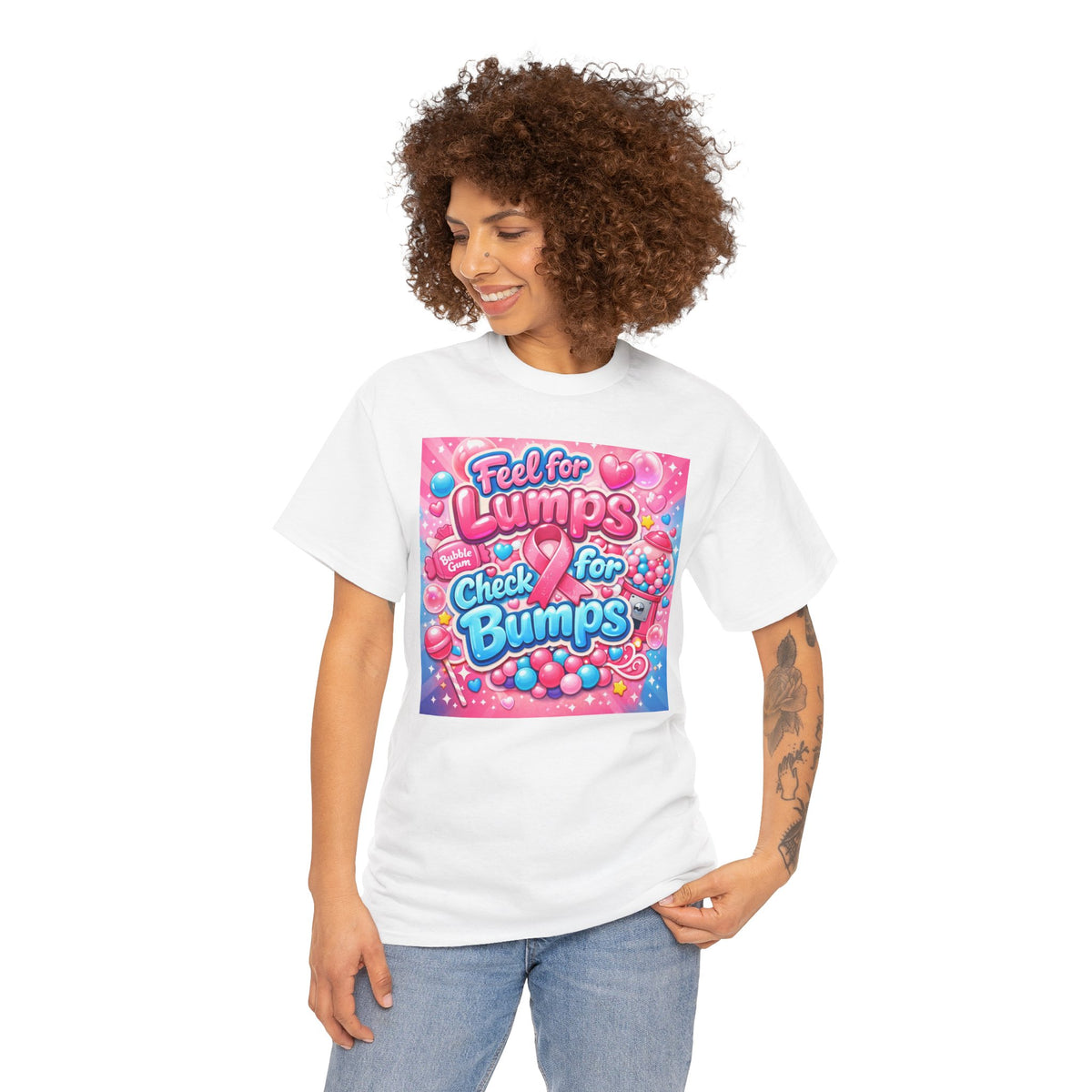 Feel for Lumps Check for Bumps T-Shirt