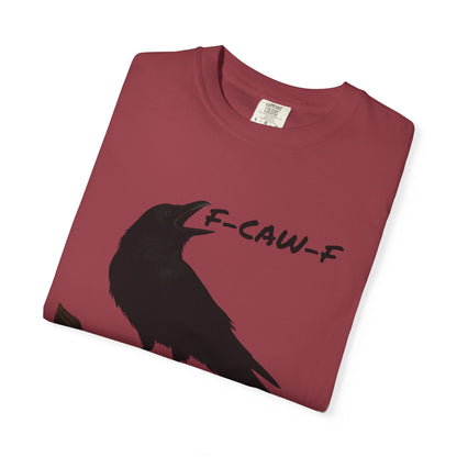 F-Caw-F Unisex T-Shirt, Casual Wear, Bird Lover Gift, Nature Tee, Funny Animal Shirt, Gift for Friends, crow