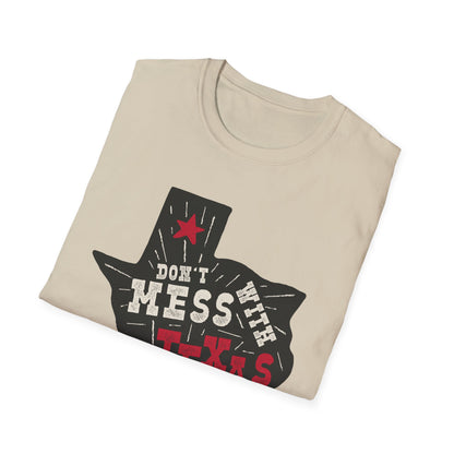 Don't Mess With Texas T-Shirt - Unisex Softstyle Tee, Texas Pride Apparel, Gift for Texans, Summer Fashion, State Love Shirt