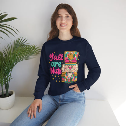 Holiday Nutcracker Crewneck Sweatshirt - Y'all Are Nuts