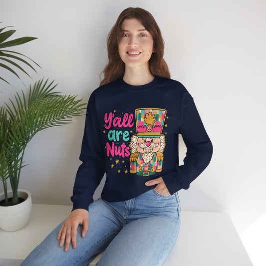Holiday Nutcracker Crewneck Sweatshirt - Y'all Are Nuts