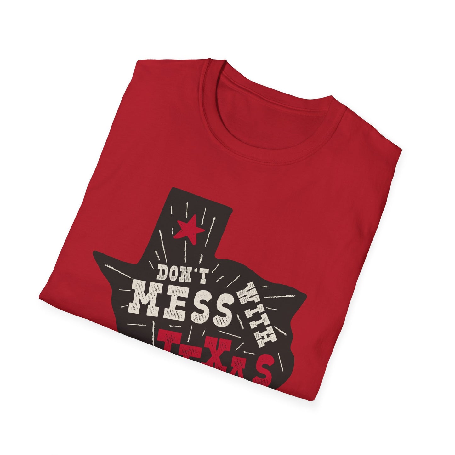 Don't Mess With Texas T-Shirt - Unisex Softstyle Tee, Texas Pride Apparel, Gift for Texans, Summer Fashion, State Love Shirt