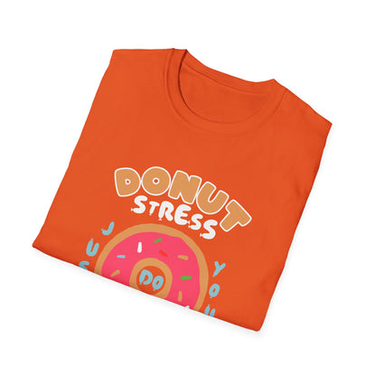 Donut Stress Unisex Softstyle T-Shirt, Funny Gift Shirt, Cute Graphic Tee, Relaxation Top, Perfect for Birthdays, Casual Wear