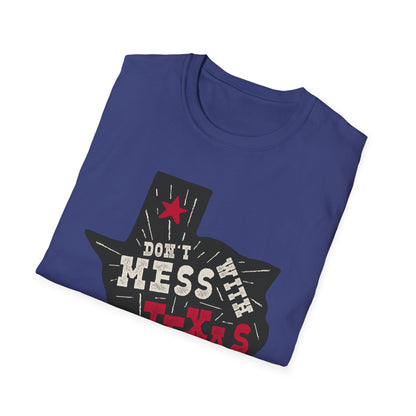 Don't Mess With Texas T-Shirt - Unisex Softstyle Tee, Texas Pride Apparel, Gift for Texans, Summer Fashion, State Love Shirt