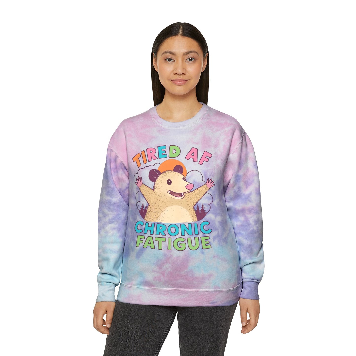 Unisex Tie-Dye Sweatshirt: Tired AF Chronic Fatigue, Cozy Casual Wear, Gift for the Sleepy, Relaxation Apparel, Trendy Fashion Statement
