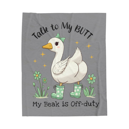 Funny Plush Blanket - Talk to My Butt, My Beak is Off-Duty, Cozy Home Decor, Gift for Duck Lovers, Indoor Use, Warm Throw