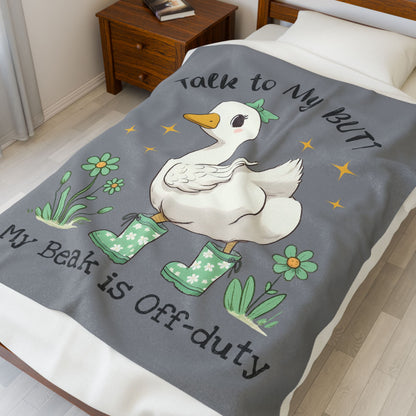 Funny Plush Blanket - Talk to My Butt, My Beak is Off-Duty, Cozy Home Decor, Gift for Duck Lovers, Indoor Use, Warm Throw