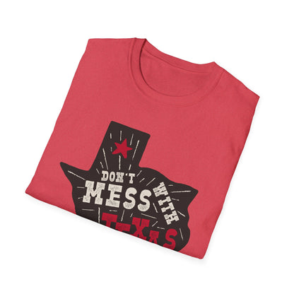 Don't Mess With Texas T-Shirt - Unisex Softstyle Tee, Texas Pride Apparel, Gift for Texans, Summer Fashion, State Love Shirt