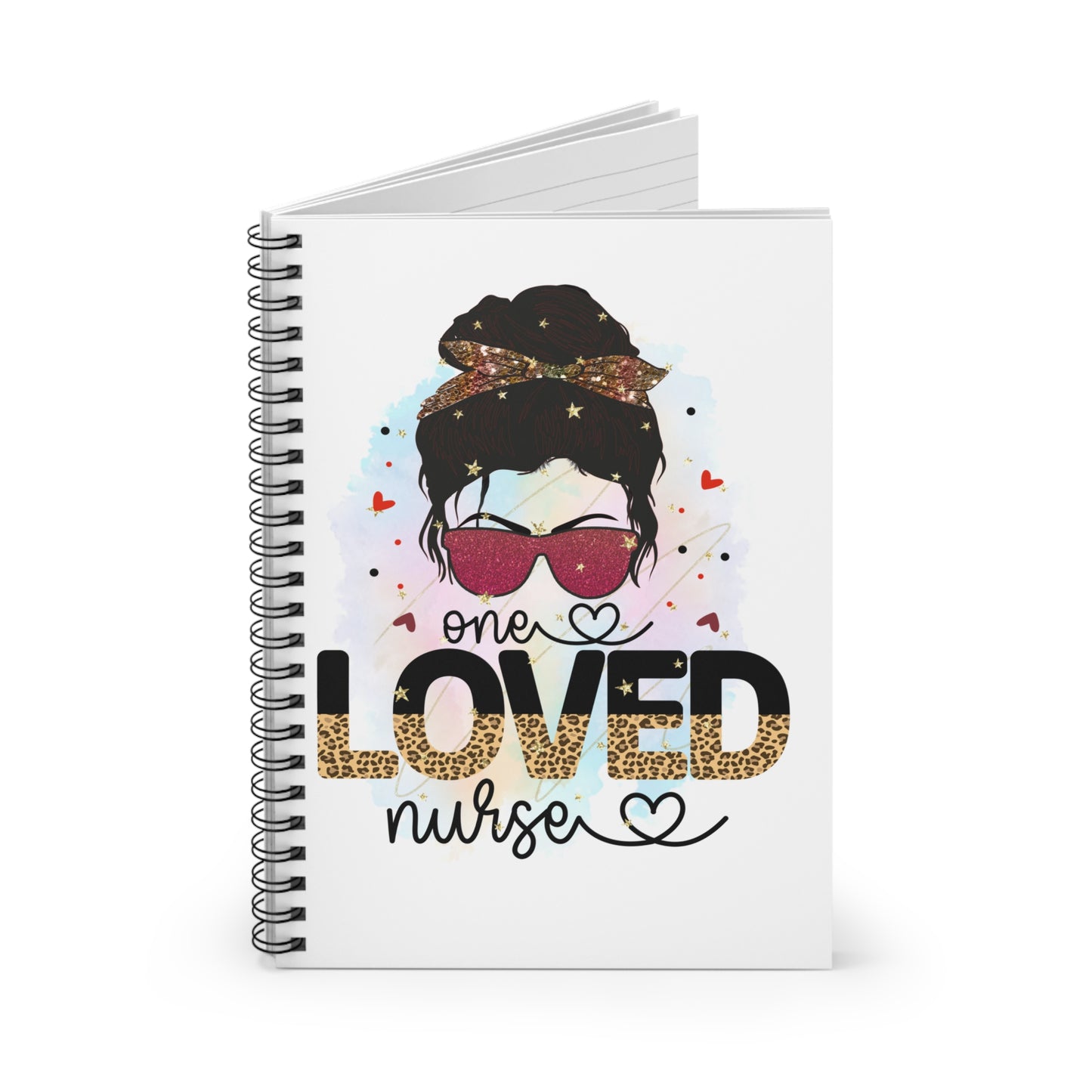 Loved Nurse Spiral Notebook - Cute Gift for Nurses, Inspirational Journal, Nursing School Supplies, Nurse Appreciation Day, Stationery