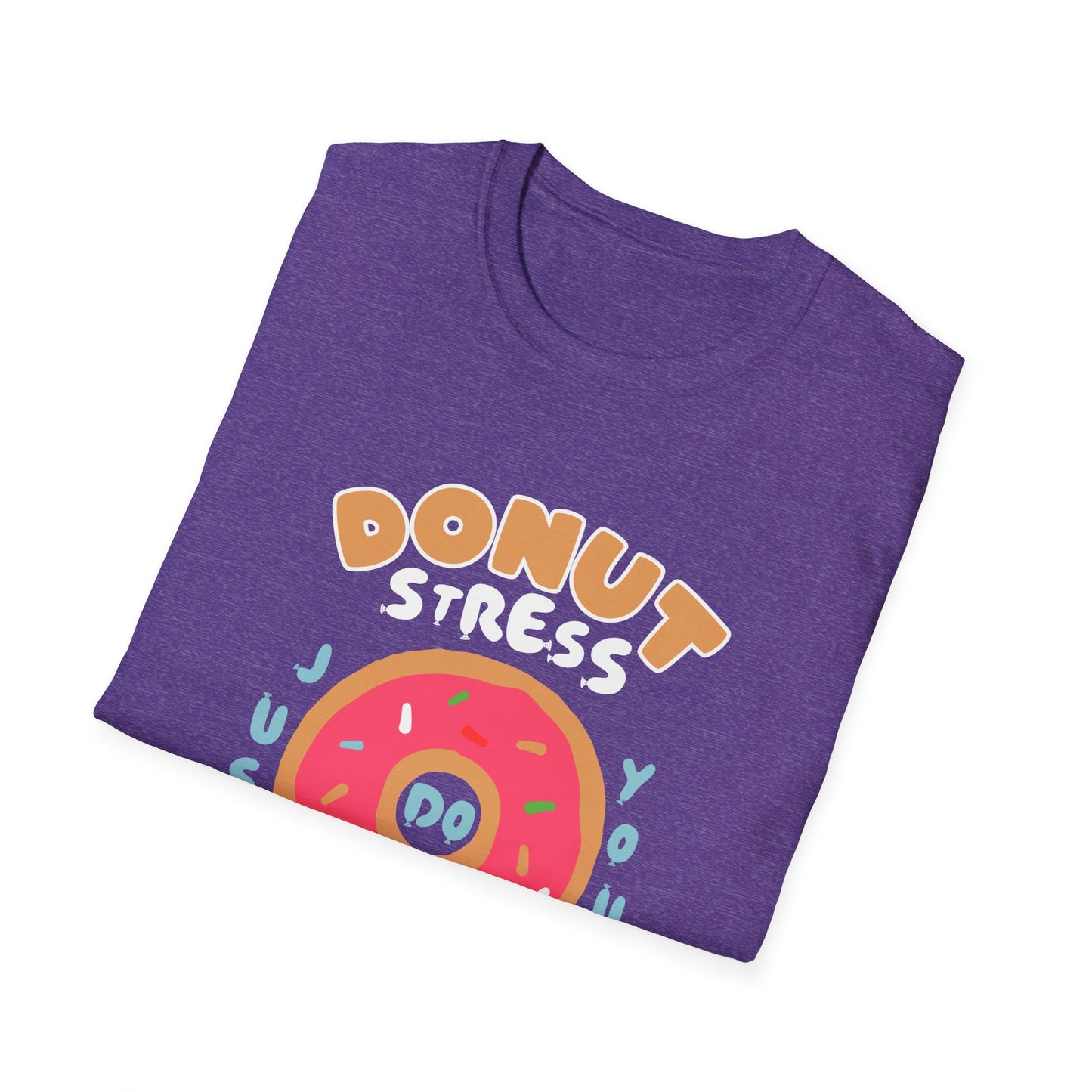 Donut Stress Unisex Softstyle T-Shirt, Funny Gift Shirt, Cute Graphic Tee, Relaxation Top, Perfect for Birthdays, Casual Wear