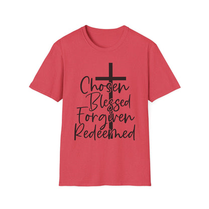 Faith-Inspired Unisex T-Shirt, Chosen Blessed Forgiven Redeemed Tee, Christian Apparel, Inspirational Gifts, Casual Wear, Spiritual Clothing