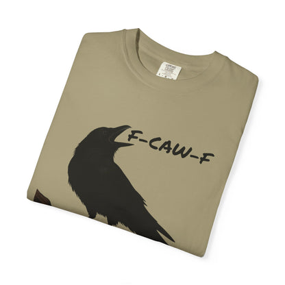 F-Caw-F Unisex T-Shirt, Casual Wear, Bird Lover Gift, Nature Tee, Funny Animal Shirt, Gift for Friends, crow