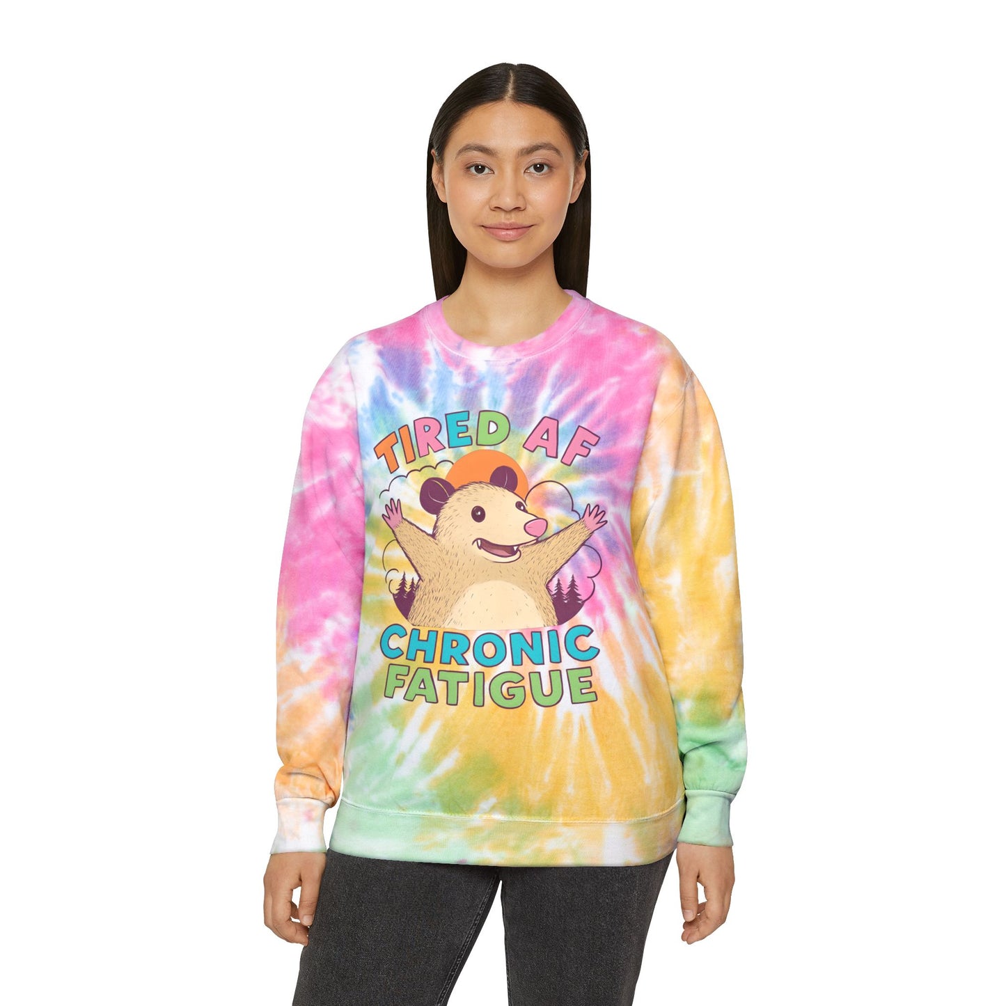 Unisex Tie-Dye Sweatshirt: Tired AF Chronic Fatigue, Cozy Casual Wear, Gift for the Sleepy, Relaxation Apparel, Trendy Fashion Statement