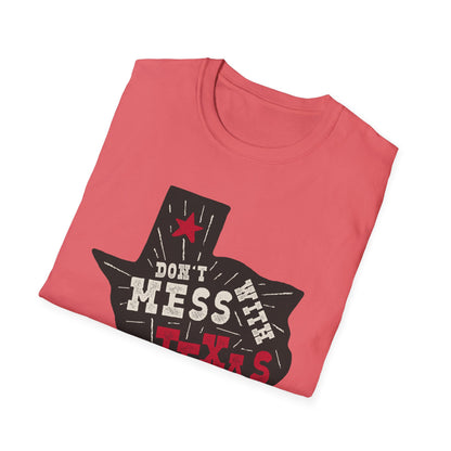 Don't Mess With Texas T-Shirt - Unisex Softstyle Tee, Texas Pride Apparel, Gift for Texans, Summer Fashion, State Love Shirt