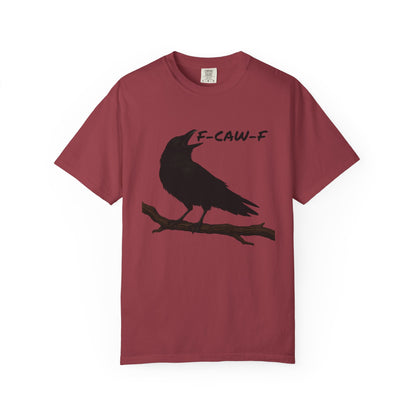 F-Caw-F Unisex T-Shirt, Casual Wear, Bird Lover Gift, Nature Tee, Funny Animal Shirt, Gift for Friends, crow