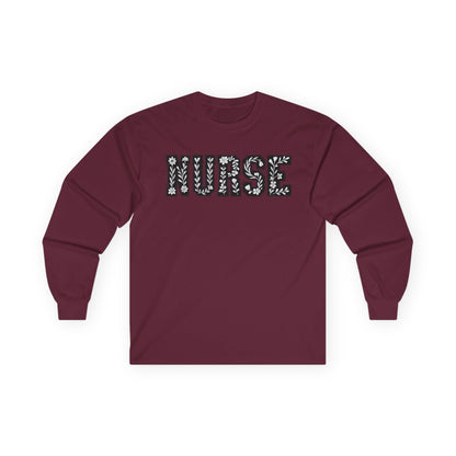 Nurse Long Sleeve Tee - Gift for Healthcare Workers, Medical Apparel, Nurse Appreciation, Everyday Wear, Unisex Cotton Shirt