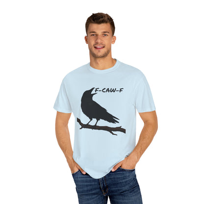 F-Caw-F Unisex T-Shirt, Casual Wear, Bird Lover Gift, Nature Tee, Funny Animal Shirt, Gift for Friends, crow